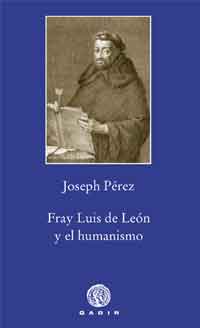 [9788494066788] Fray Luis de León y el Humanismo