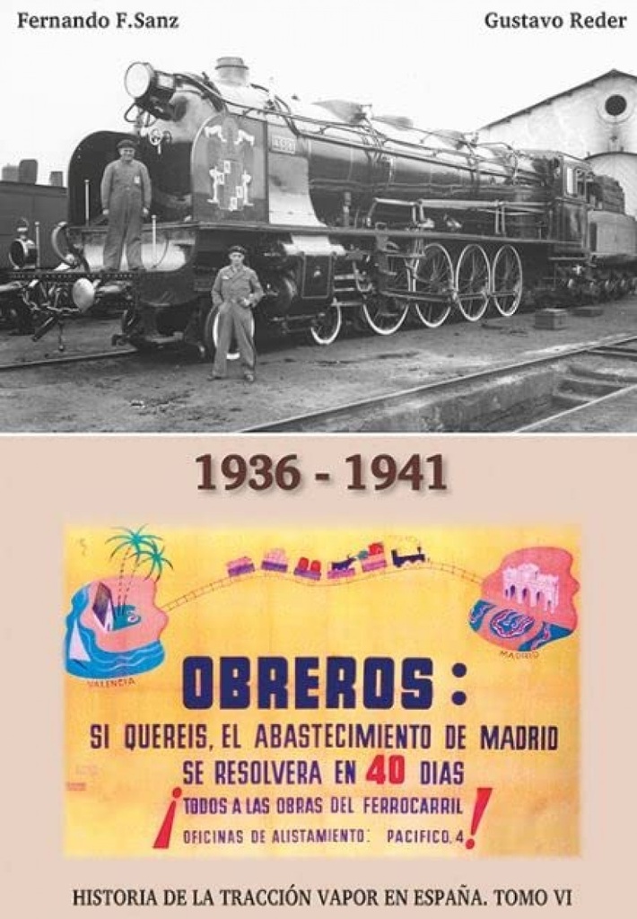 [9788494073656] Historia de la Traccion Vapor en España Tomo VI
