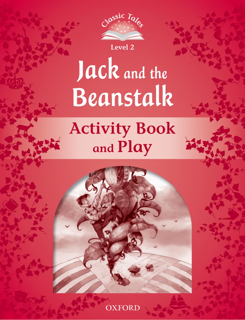 [9780194238991] Classic Tales Level 2. Jack and the Beanstalk: Activity Book