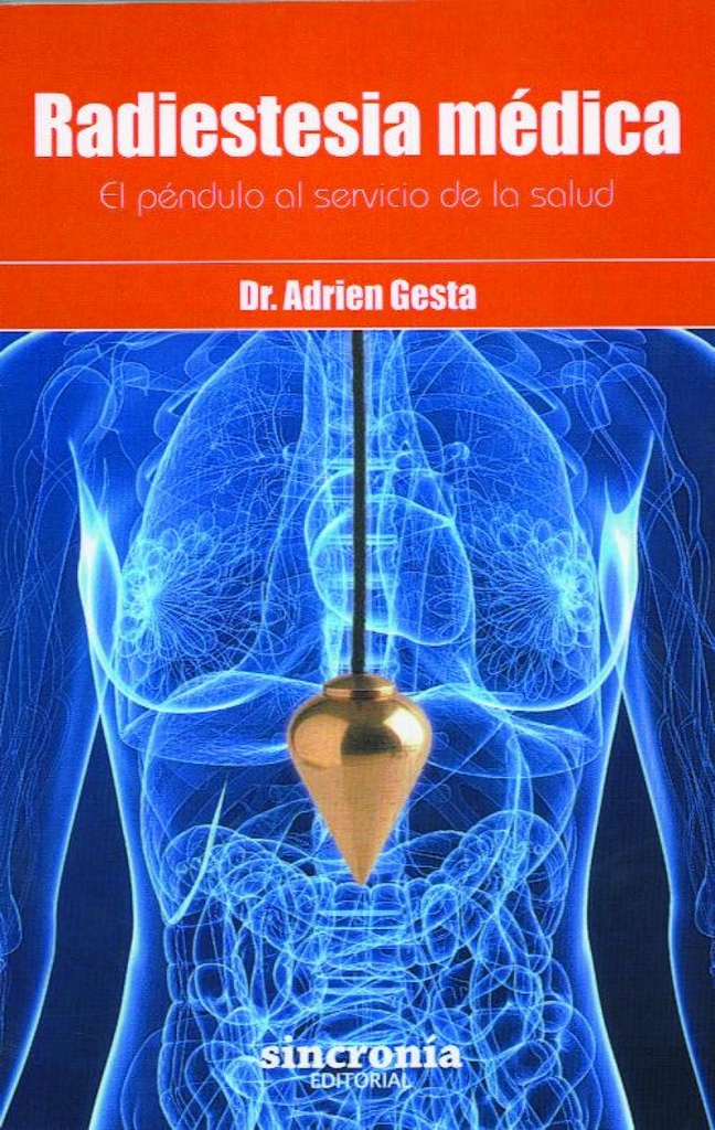 [9788494116841] Radiestesia Medica