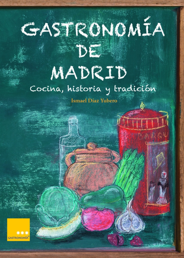 [9788494124334] Gastronomia de Madrid