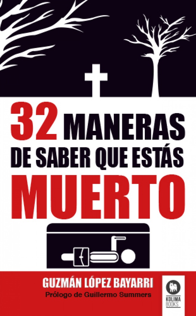 [9788494154010] 32 maneras de saber que estas muerto