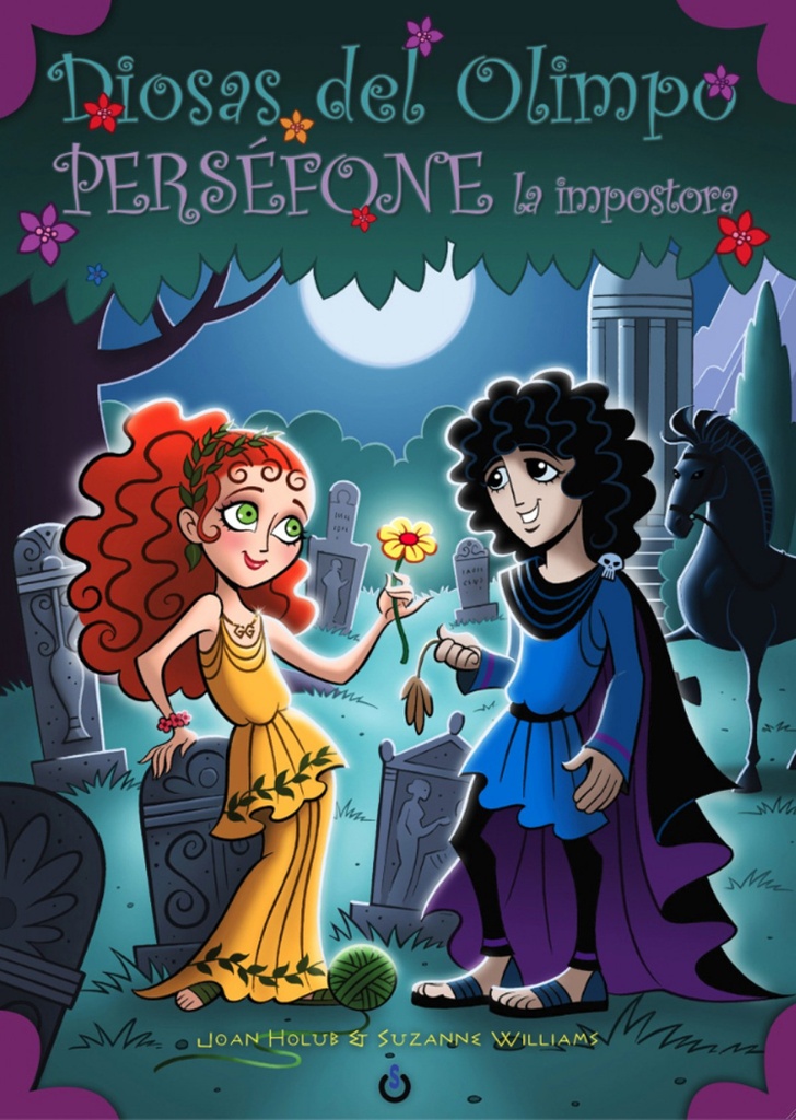 [9788494161513] Perséfone la impostora. Diosas del Olimpo 2