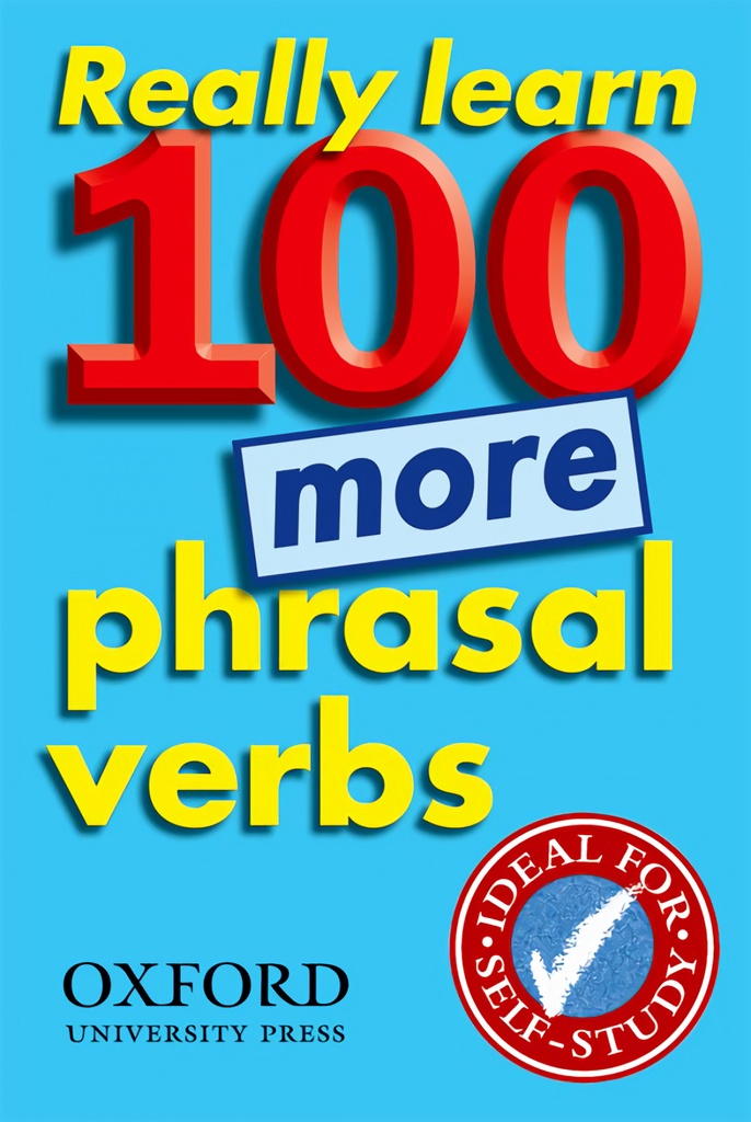[9780194317450] Really Learn 100 More Phrasal Verbs