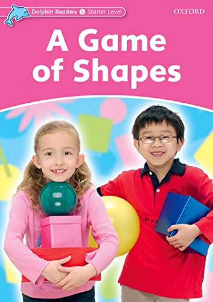 [9780194400800] Game of Shapes Dolphin Readers Starter
