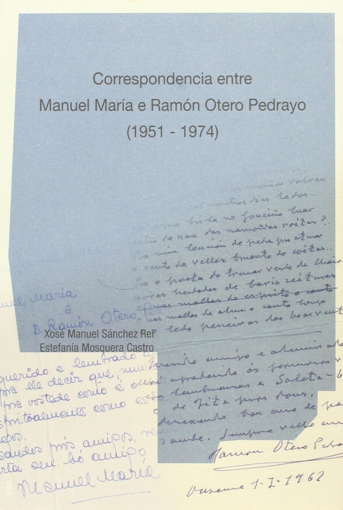 [9788494289316] Correspondencia entre Manuel María-Ramon Otero Pedrayo