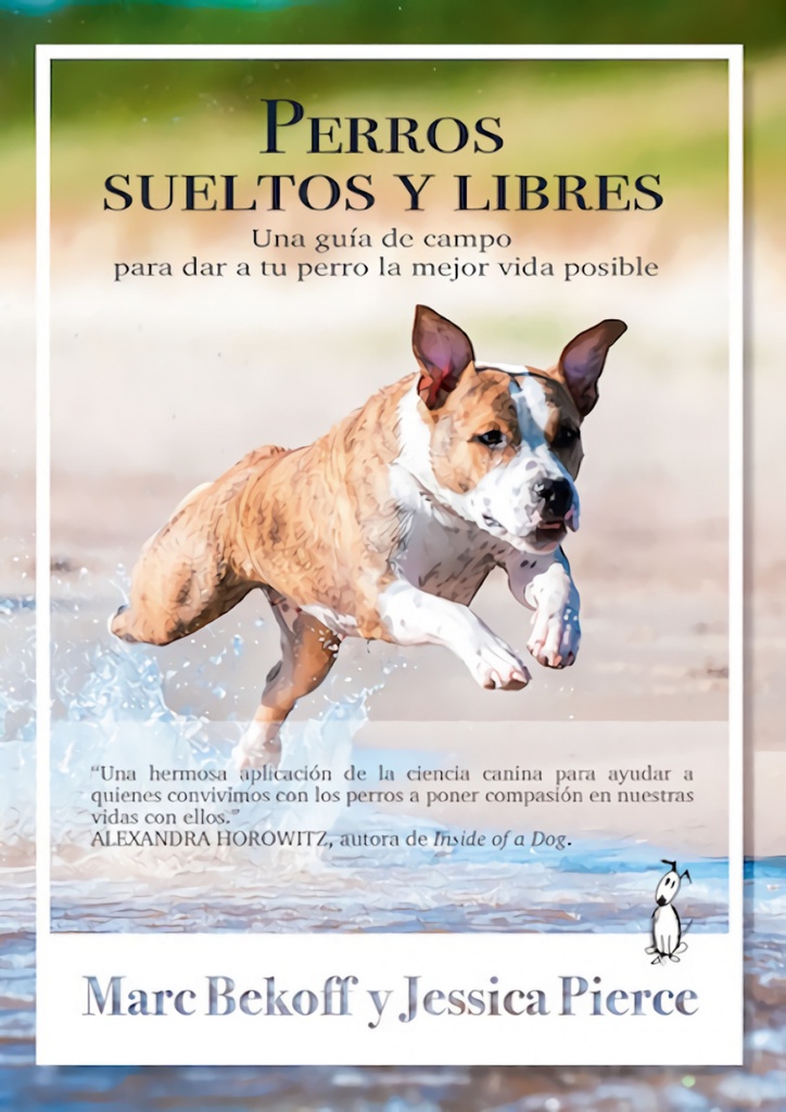 [9788494290084] Perros sueltos y libres