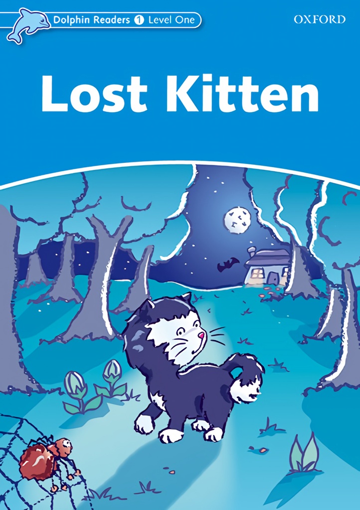 [9780194400862] Dolphin Readers 1. Lost Kitten. Intenational Edition