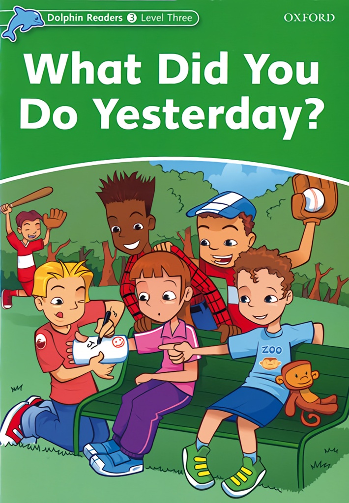 [9780194401005] What Did You Do Yesterday?