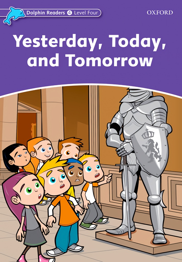 [9780194401081] Yesterday Today Tomorrow