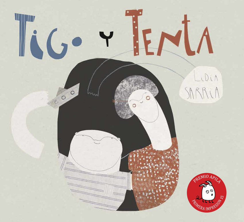 [9788494347627] Tigo y Tenta