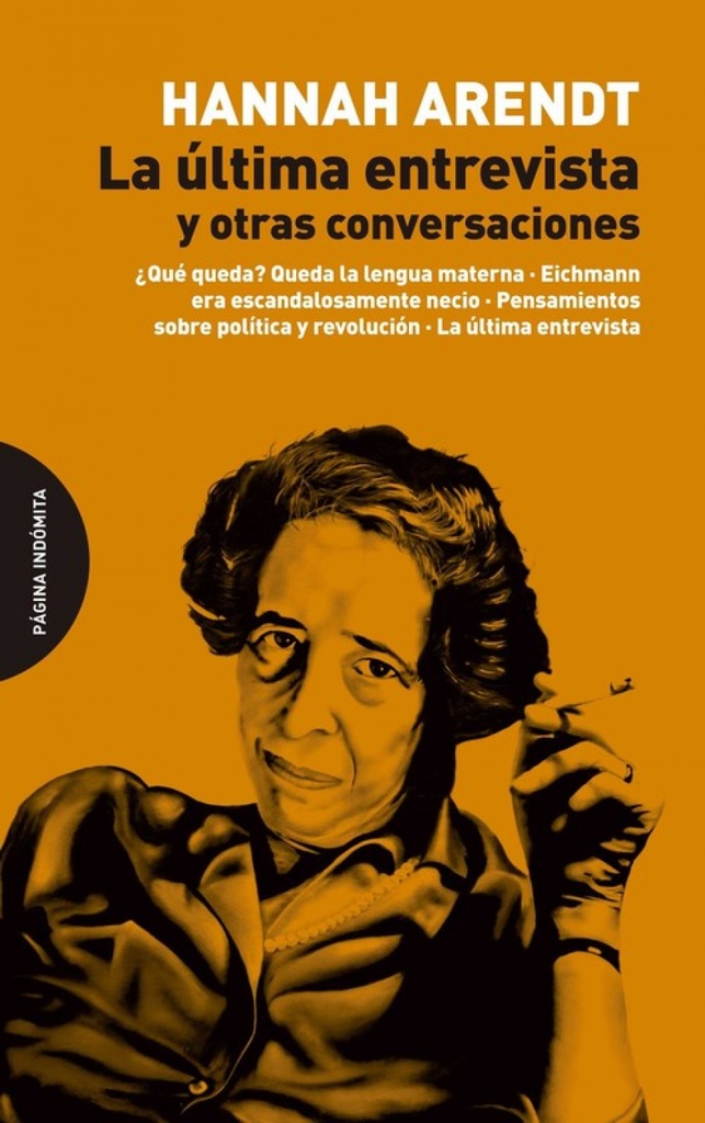 [9788494366482] La última entrevista y otras conversaciones