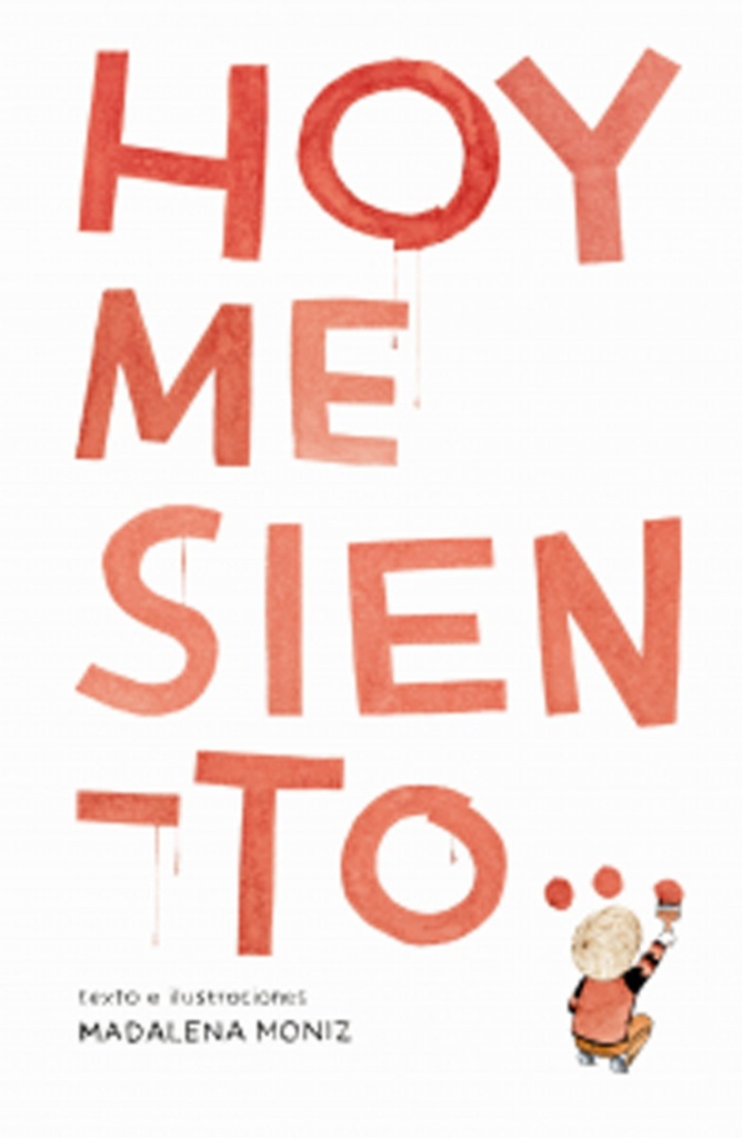 [9788494379710] Hoy Me Siento...