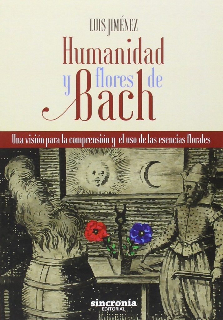 [9788494392931] Humanidad y Flores de Bach