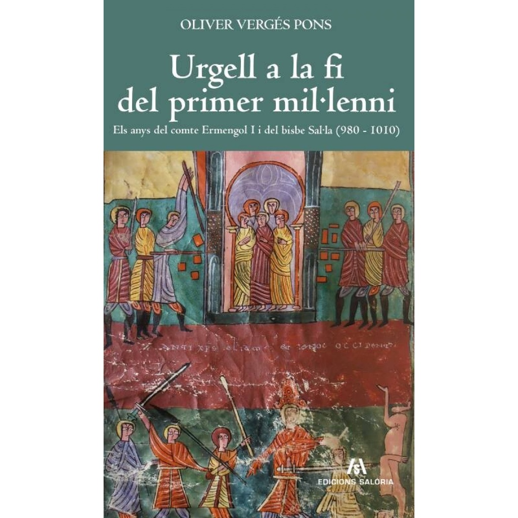 [9788494400629] Urgell a la Fi Dels Primer Mil. Leni