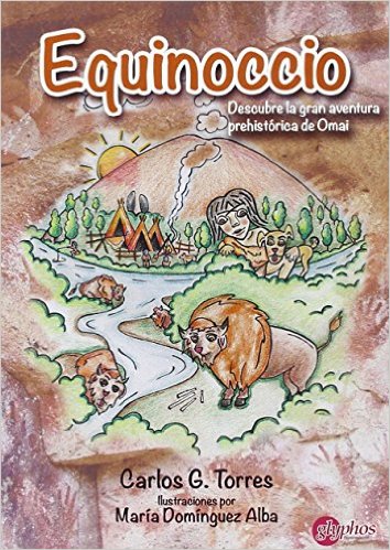 [9788494401855] Equinoccio. Descubre la gran aventura prehistórica de Omai