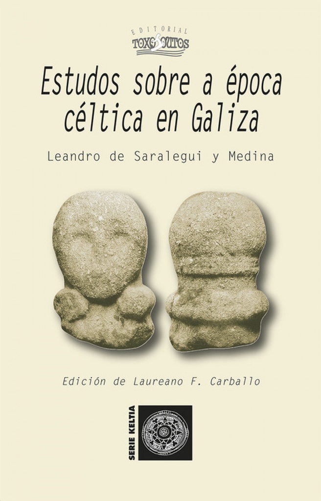 [9788494410567] Estudos Sobre a Época Celta en Galiza