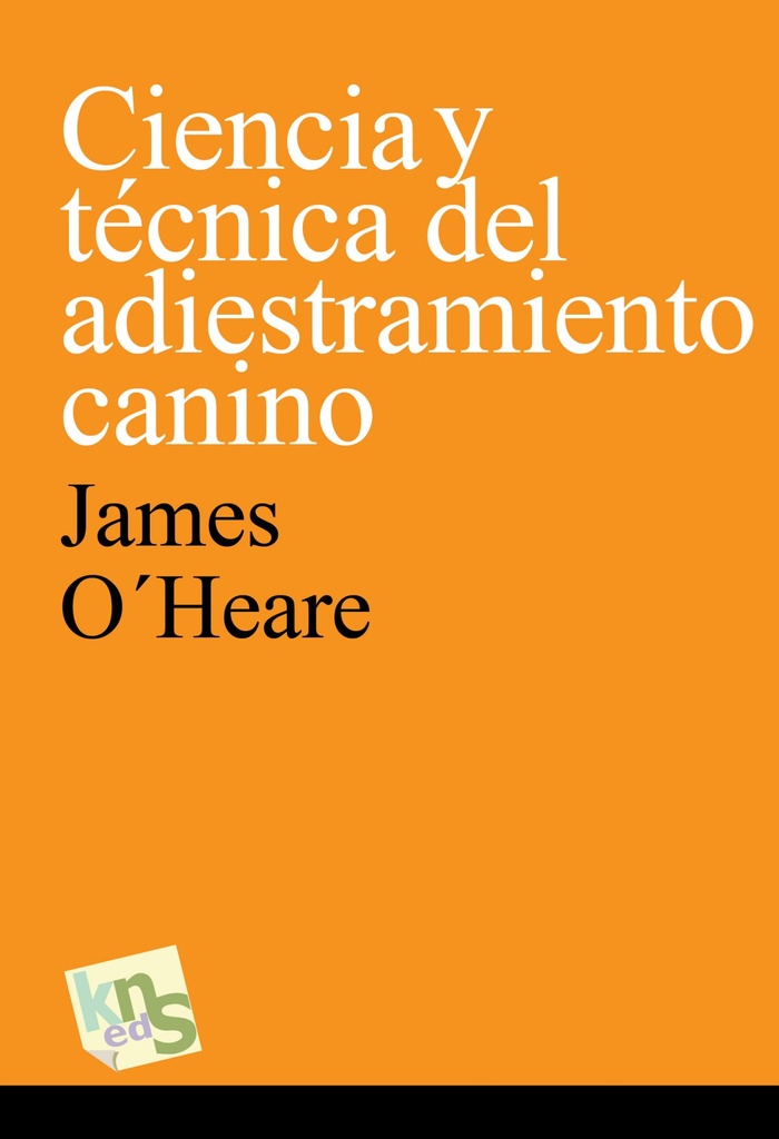 [9788494410925] Ciencia y Técnica del Adiestramiento Canino
