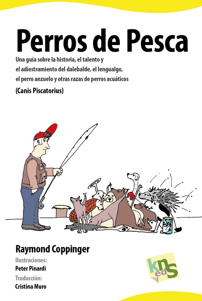 [9788494410956] Perros de Pesca