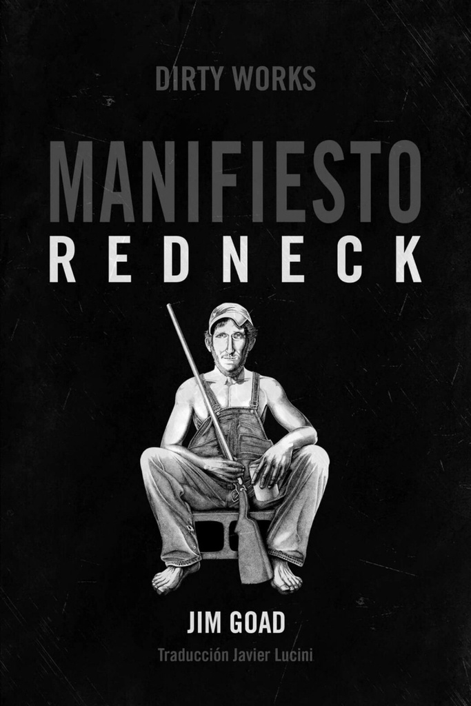 [9788494414183] Manifiesto Redneck