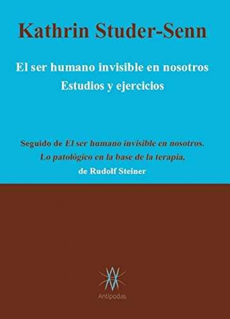 [9788494438301] El Ser Humano Invisible en Nosotros