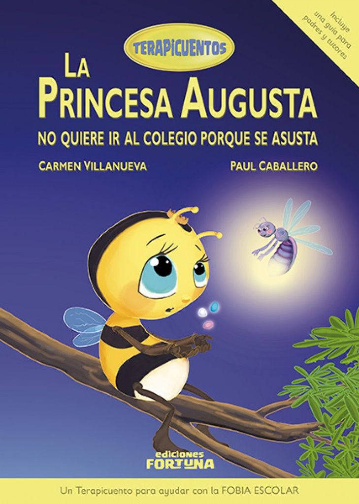 [9788494439155] La Princesa Augusta No Quiere Ir al Colegio Porque Se Asusta