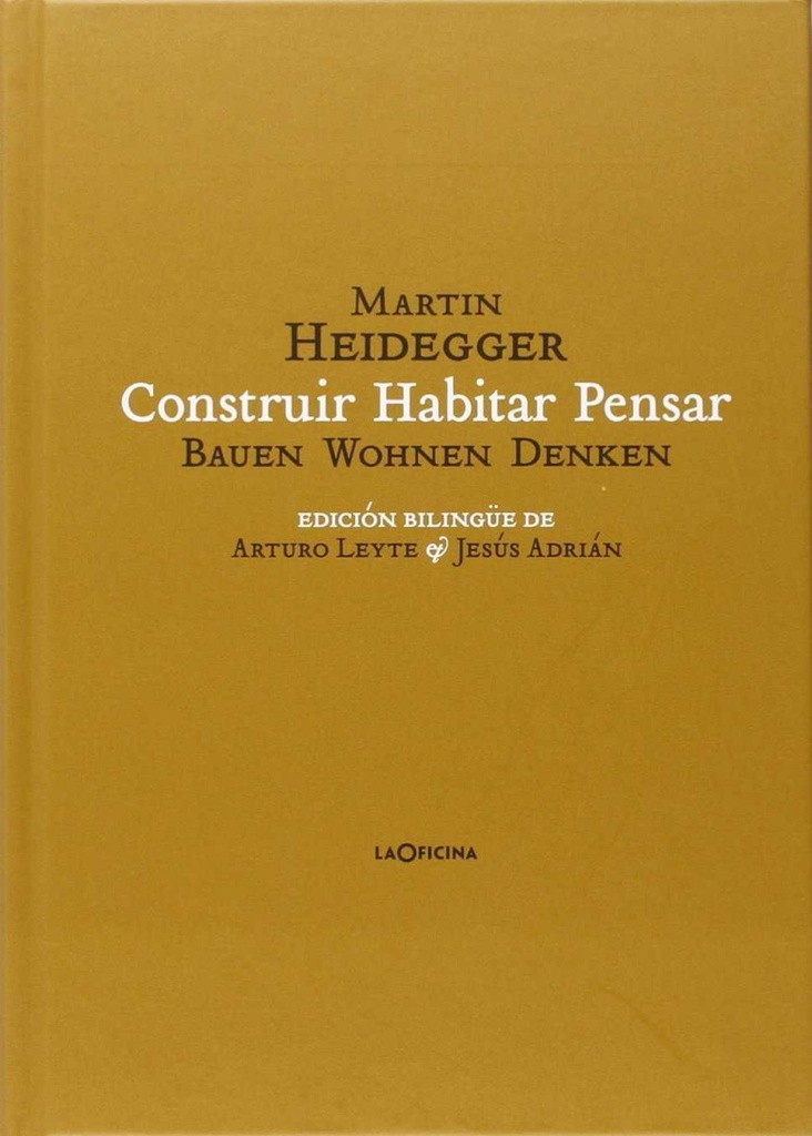 [9788494440106] Construir Habitar Pensar (Ba