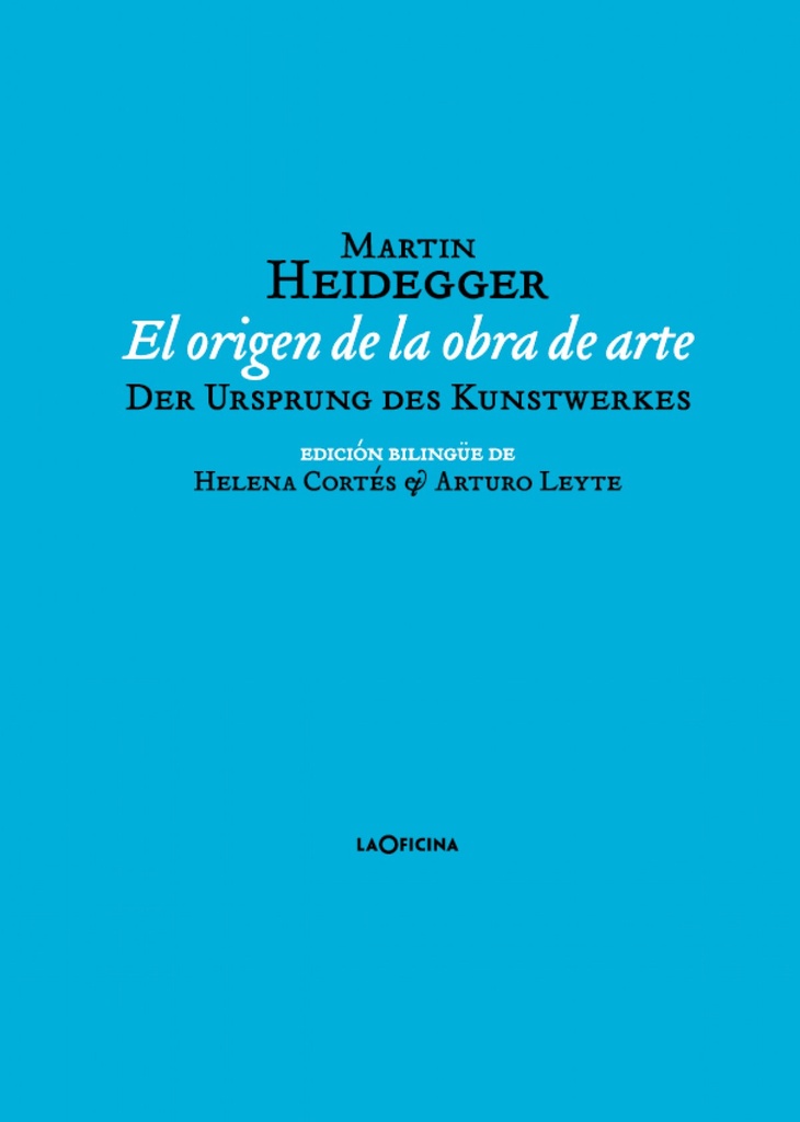 [9788494440113] El Origen de la Obra de Arte