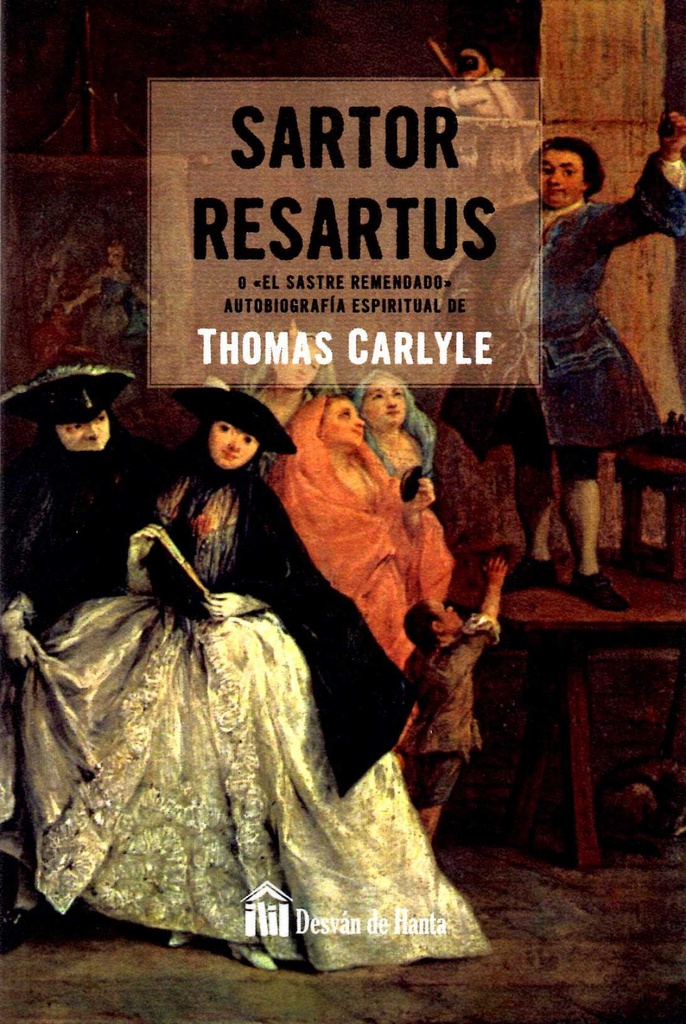 [9788494446825] Sartor Resartus o el Sastre Remendado