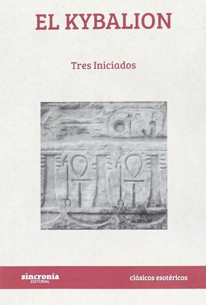 [9788494486913] El Kybalion