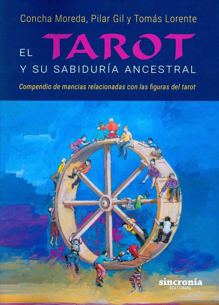 [9788494486975] El Tarot y su Sabiduría Ancestral