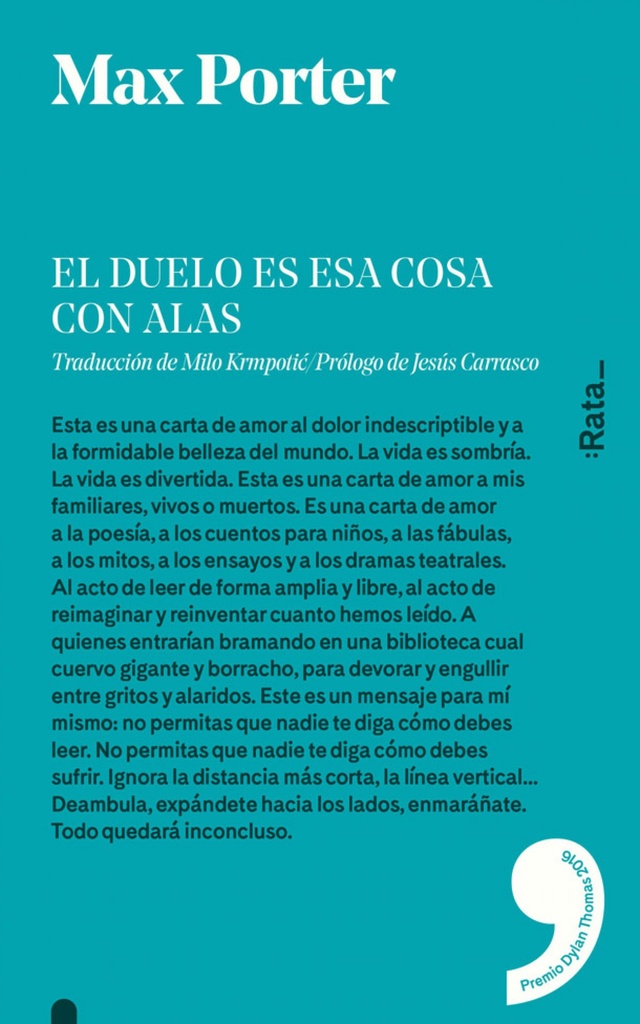 [9788494489150] El Duelo Es Esa Cosa con Alas