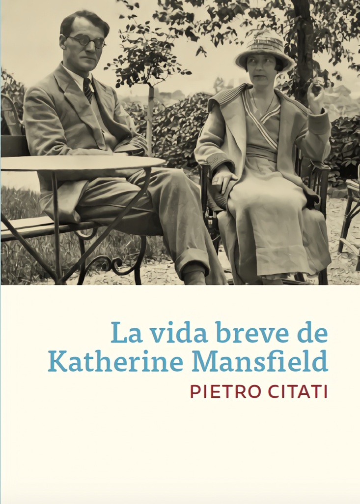 [9788494510014] La Vida Breve de Katherine Mansfield