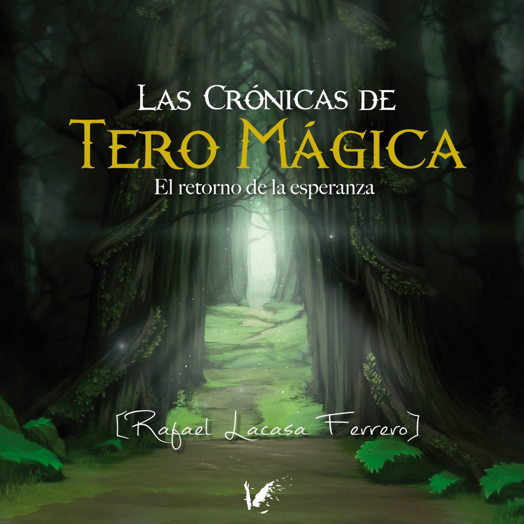[9788494518249] Las crónicas de Tero Mágica