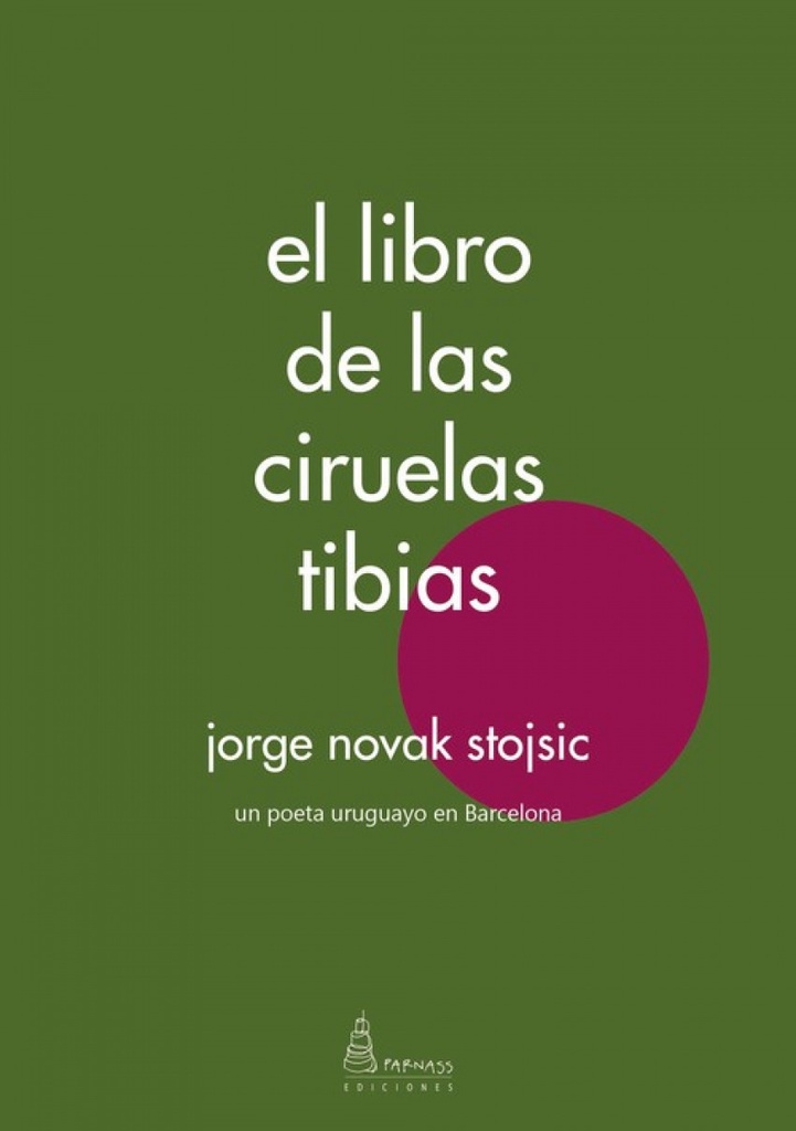 [9788494524110] El Libro de las Ciruelas Tibias