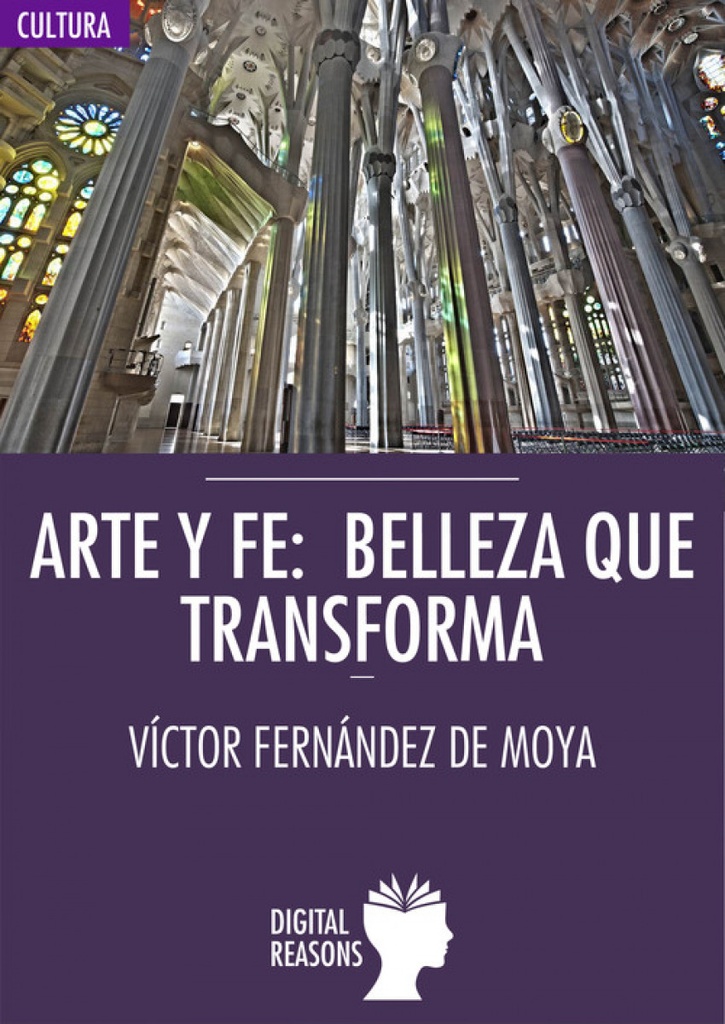 [9788494524769] Arte y Fe: Belleza que Transforma