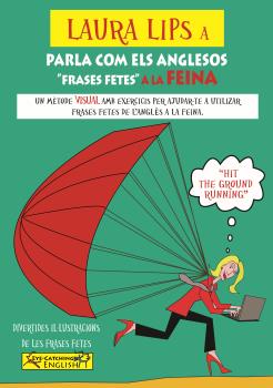 [9788494535420] Laura lips a parla com els anglesos "frases fetes" feina