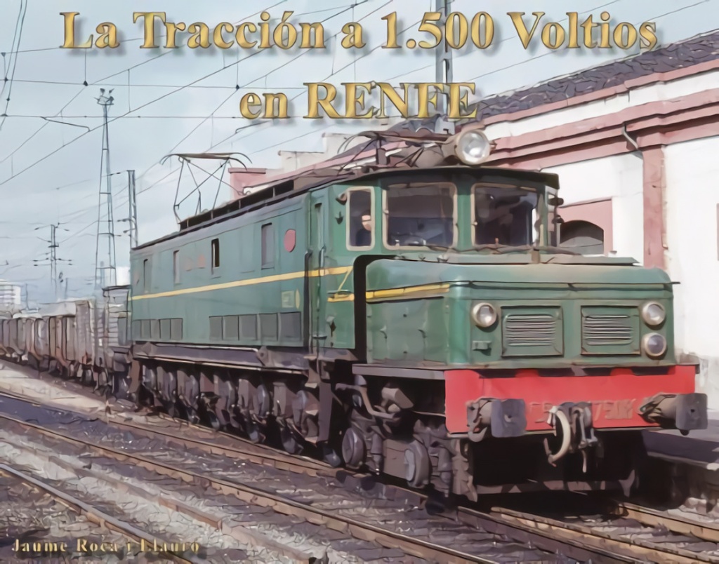 [9788494536519] La Traccion 1500 Voltios en Renfe