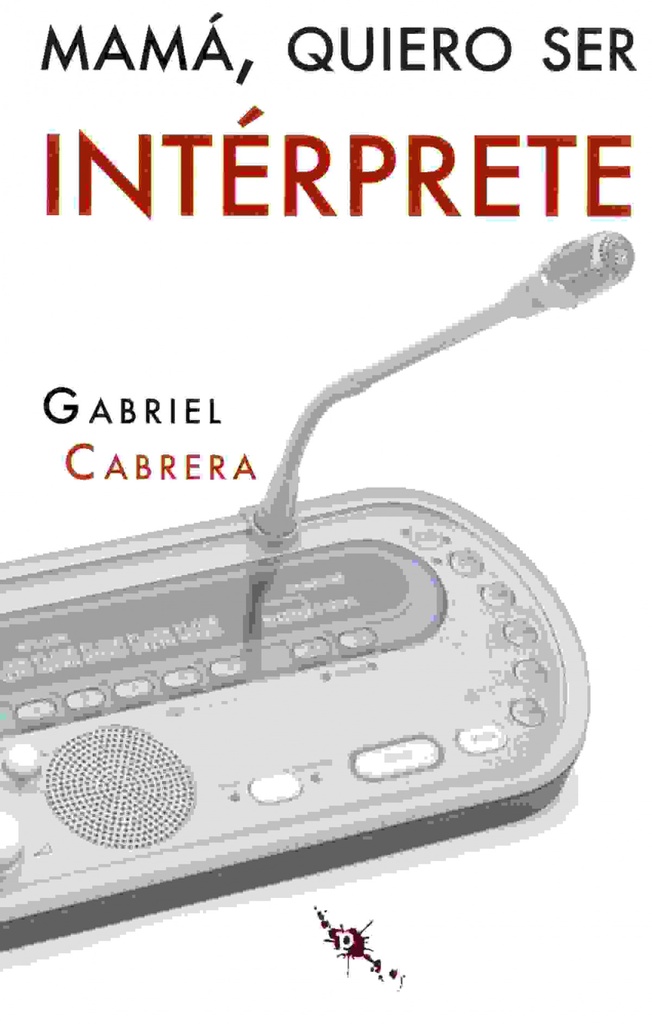 Mamá, Quiero Ser Interprete