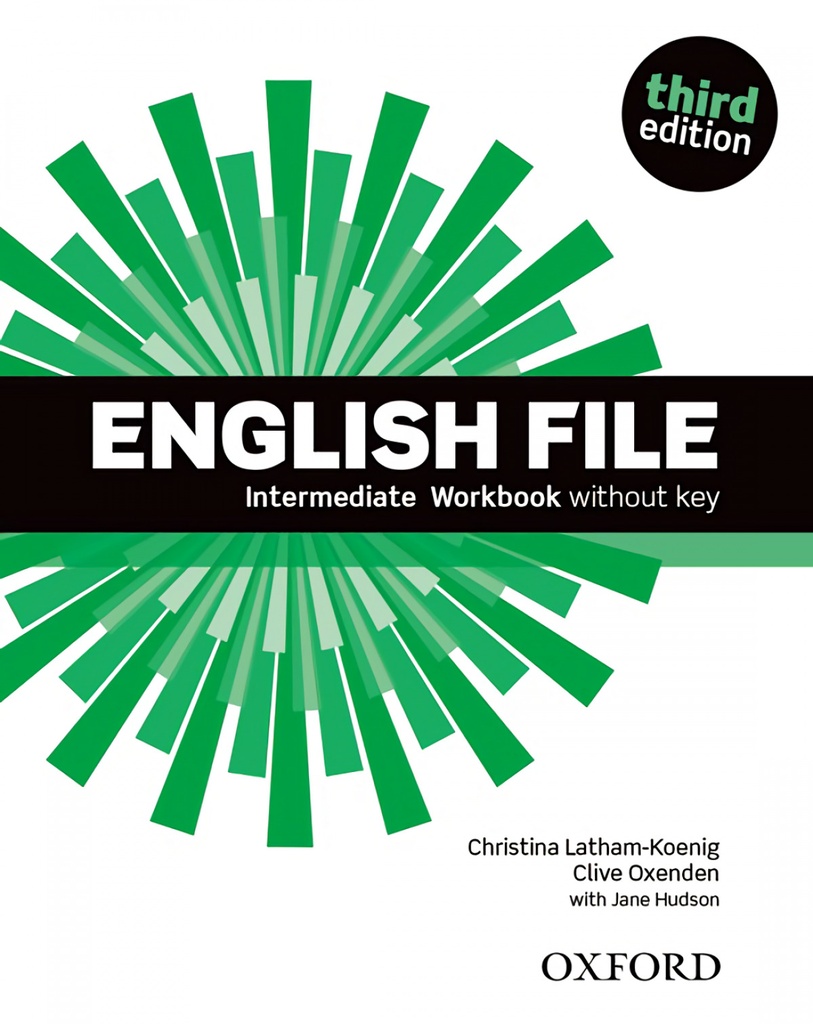 English File Intermediate : Workbook Without Answer Key 3rd