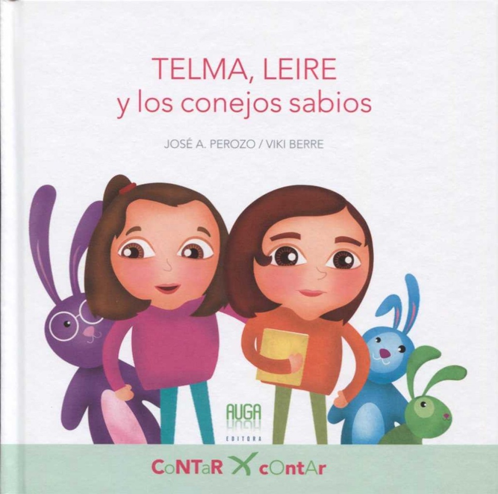 [9788494549311] Telma, Leire y los Conejos Sabios