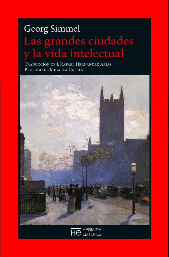 [9788494561917] Las Grandes Ciudades y la Vida Intelectual