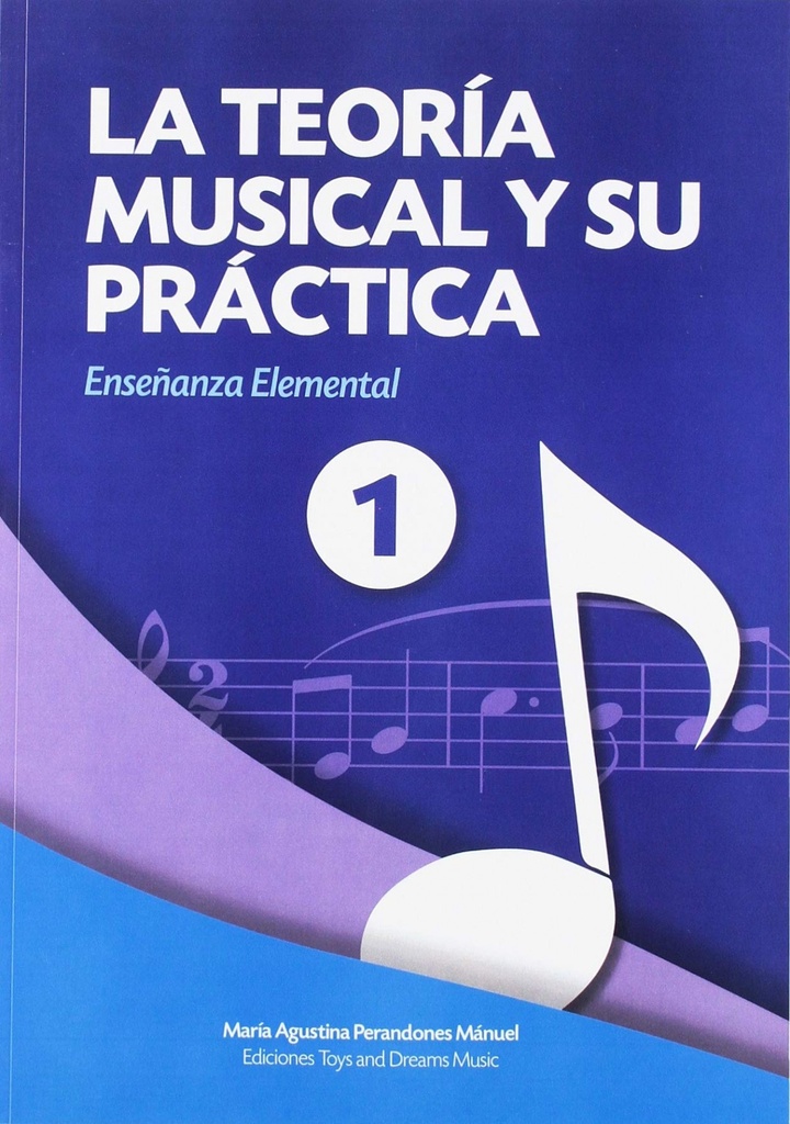 [9788494566813] La Teoría Musical y su Práctica 1