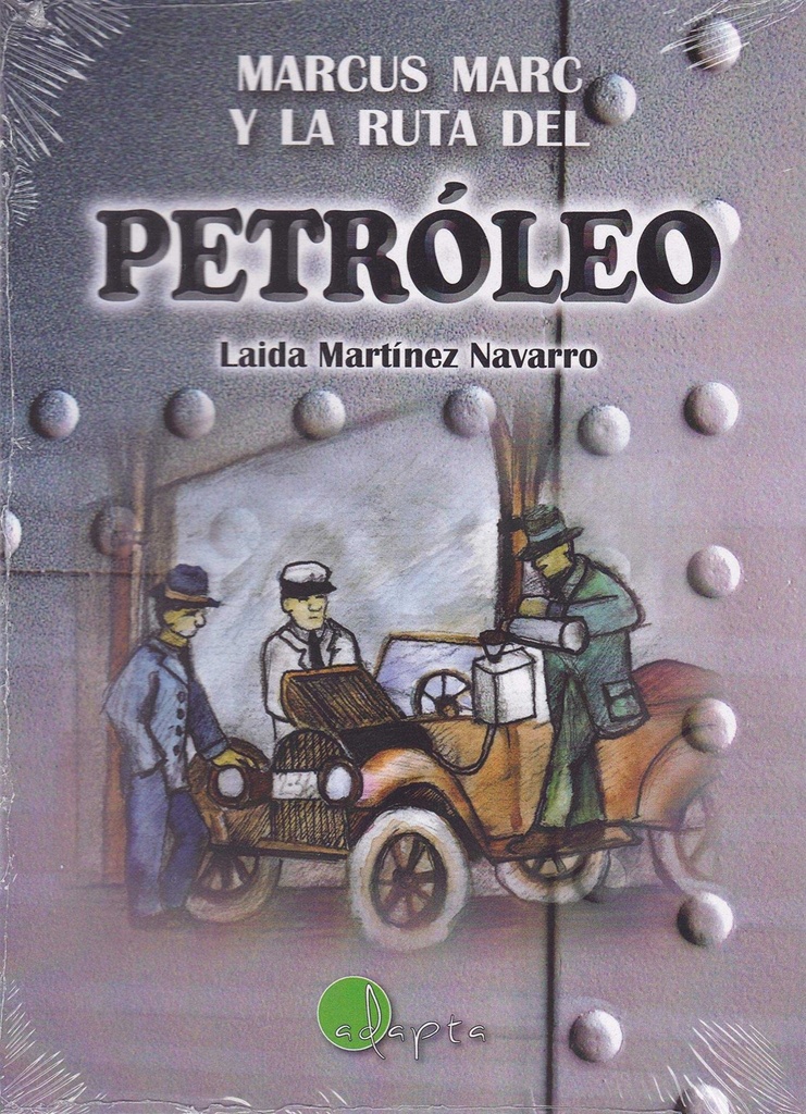 [9788494569661] Marcus Marc y la Ruta del Petroleo