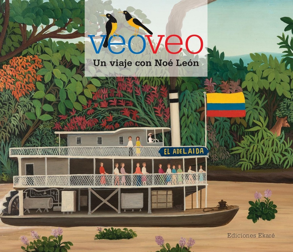 [9788494573620] Veo Veo, un Viaje con Noè León