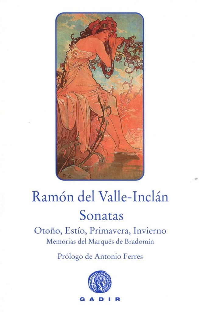 [9788494576591] Sonatas. Sonata de Otoño, Sonata de Estío, Sonata de Primavera Sonata de Invier