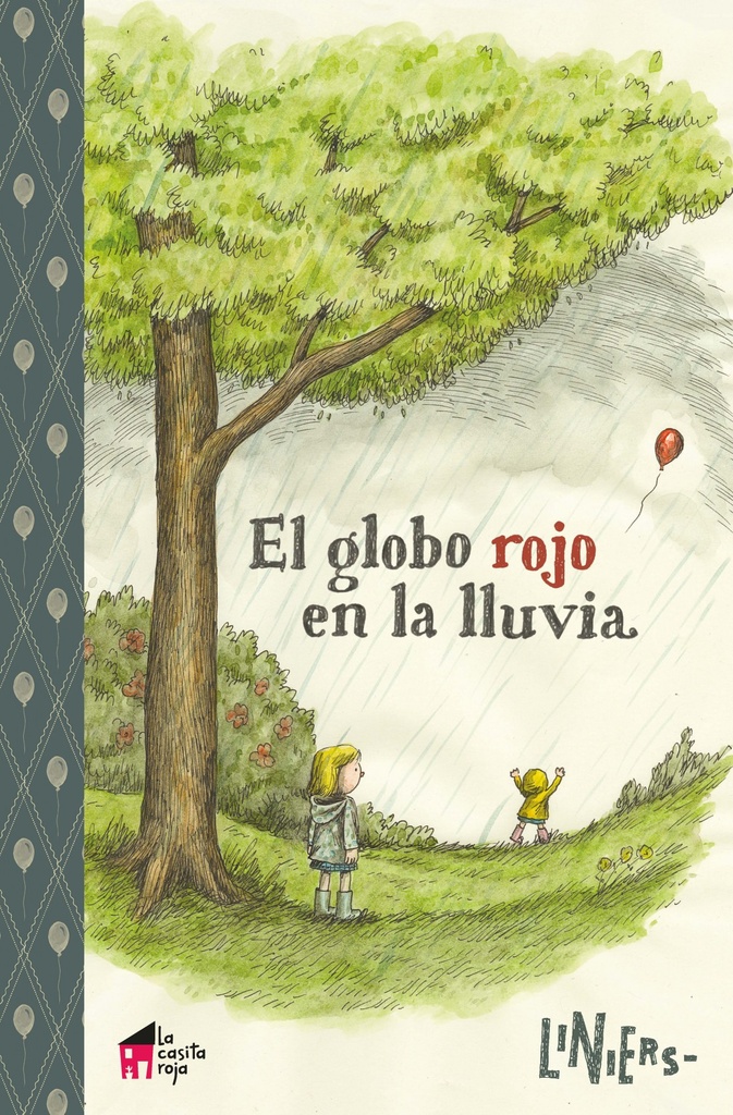 [9788494576928] El Globo Rojo en la Lluvia