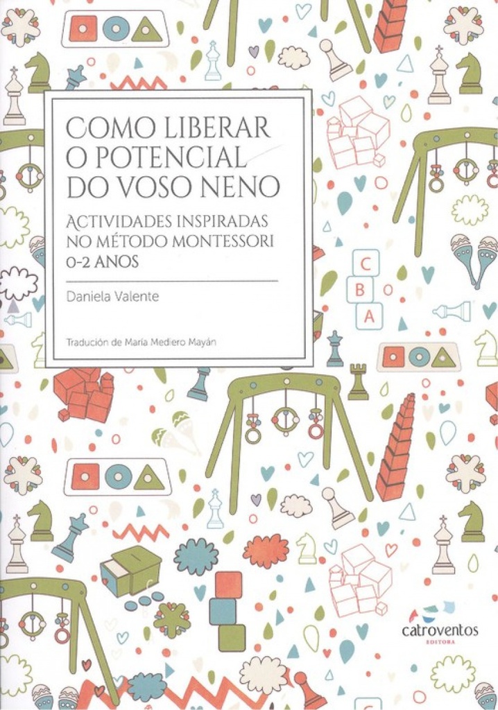 [9788494591785] Cómo Liberar o Potencial Do Voso Neno