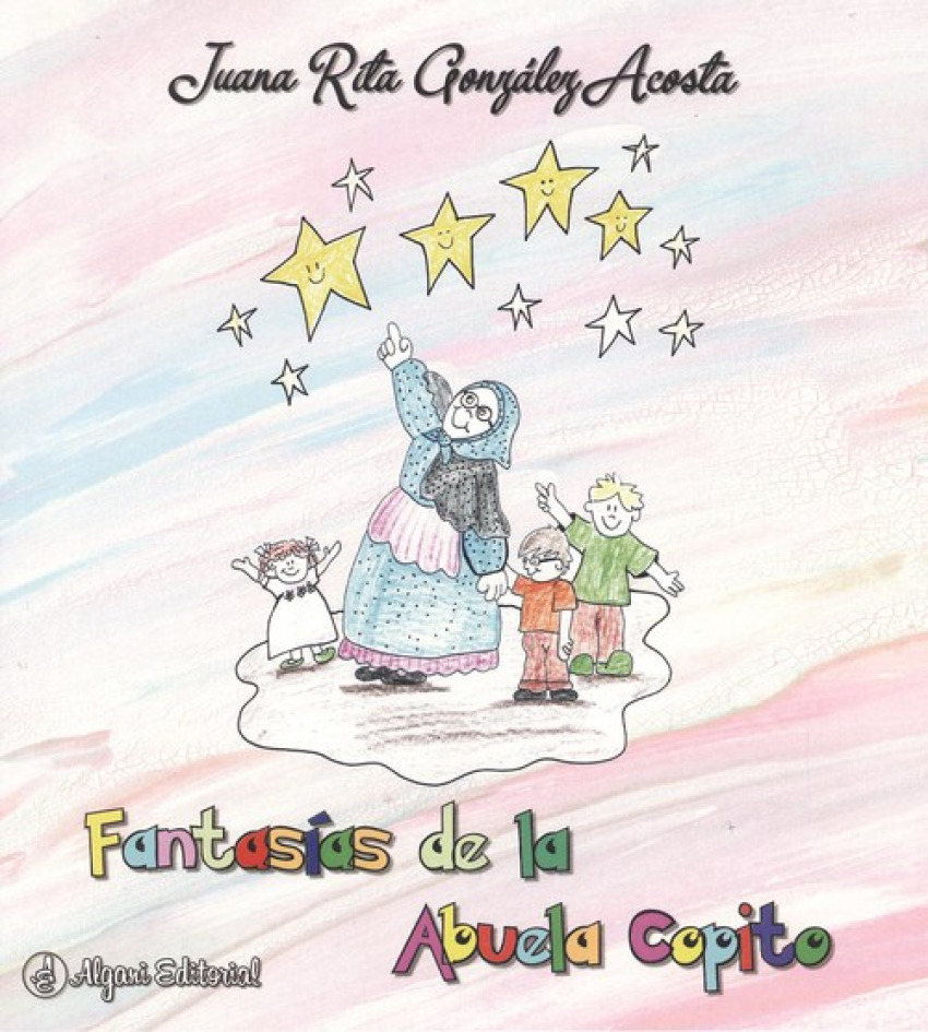 [9788494597923] Fantasías de la Abuela Copito