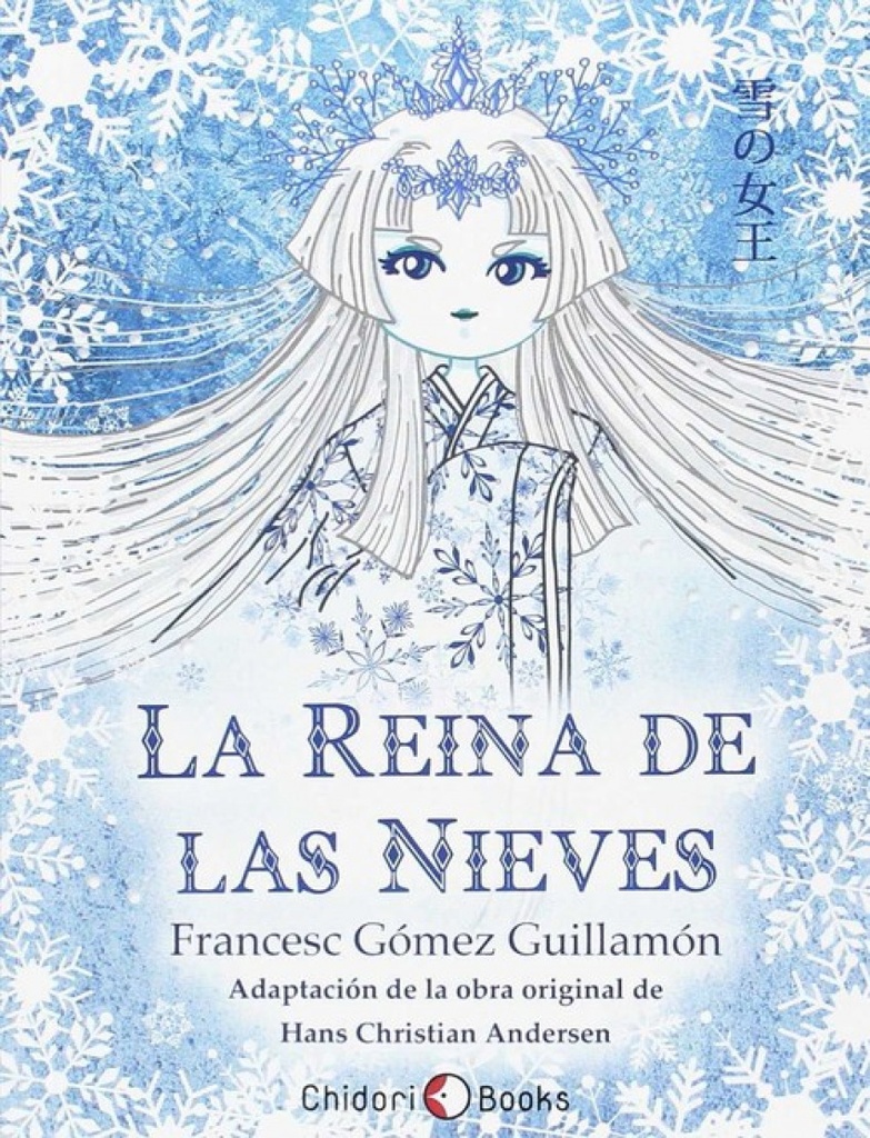 [9788494604829] La Reina de las Nieves